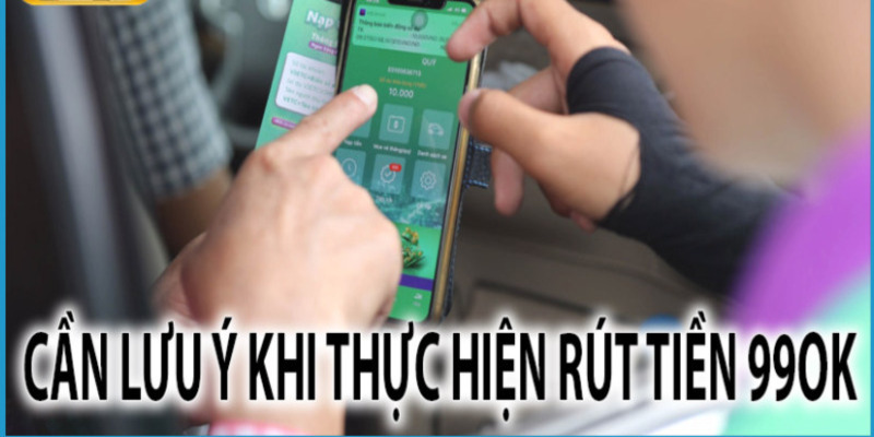 nhung-dieu-can-chu-y-khi-giao-dich-rut-tien-99ok